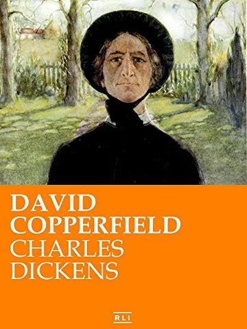 David Copperfield. Ed. Integrale italiana (RLI CLASSICI)
